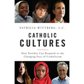 Catholic Cultures