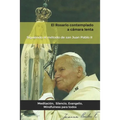 El Rosario a Cámara Lenta