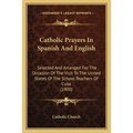 Catholic Prayers in Spanish & English