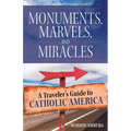Monuments, Marvels & Miracles
