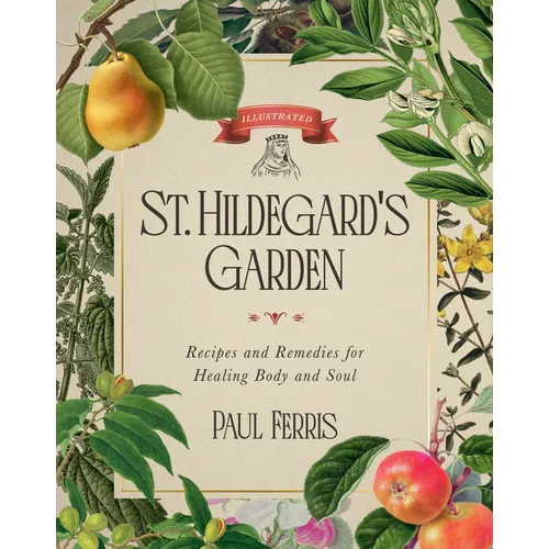 St. Hildegard's Garden