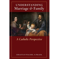 Understanding Marriage & Family